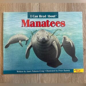 I Can Read About Manatees Janet Palazzo Craig